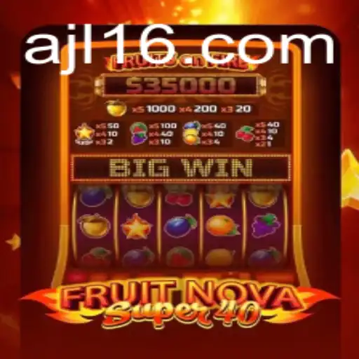 Exploring the World of FruitNovaSuper40: A Captivating Experience